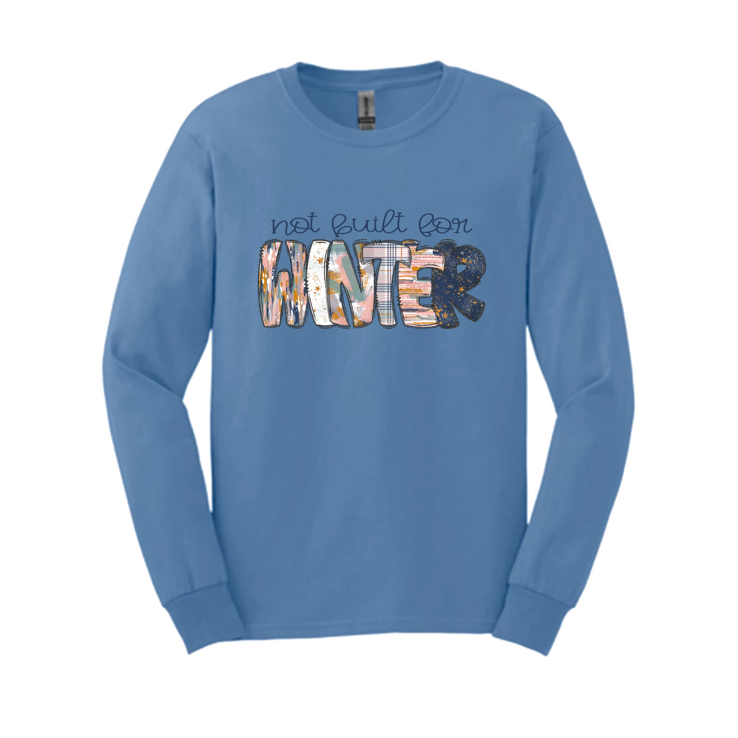 Not made for Winter Crewneck